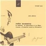 Image of Joao Gilberto - O Amor O Sorriso E A Flor (Music CD)