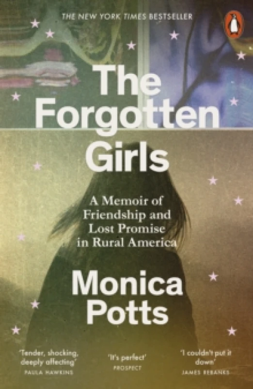 Image of The Forgotten Girls. Paperback. By Monica Potts Books