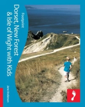 Image of Dorset New Forest and Isle of Wight with Kids by Jane Anderson Paperback