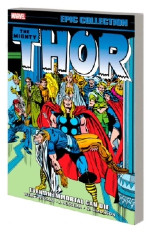 Image of Thor Epic Collection: Even An Immortal Can Die Paperback / softback