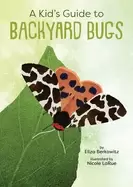 Image of kids guide to backyard bugs
