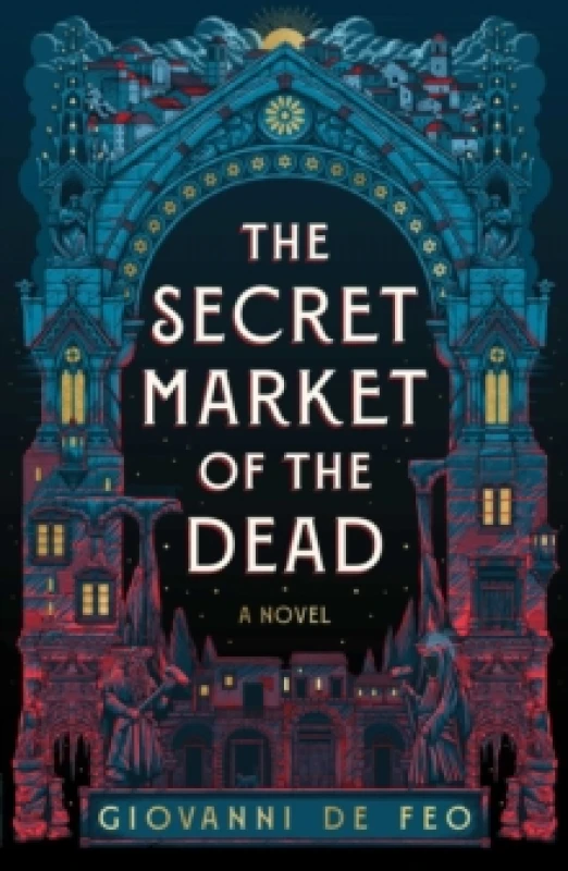 Image of The Secret Market of the Dead Hardback