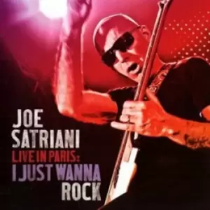 Image of I Just Wanna Rock Live in Paris by Joe Satriani CD Album