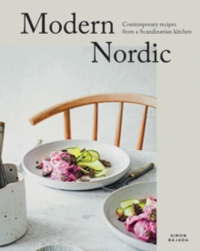 Image of Modern Nordic : Contemporary Recipes from a Scandinavian Kitchen Hardback