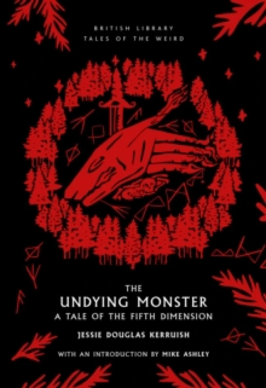 Image of The Undying Monster. Paperback. By Jessie Douglas Kerruish Books