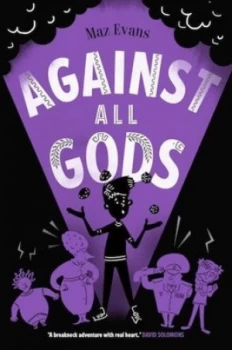 Image of Against all gods by Maz Evans