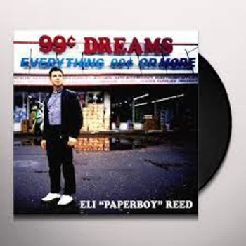Image of Eli Paperboy Reed - 99 Cent Dreams Vinyl