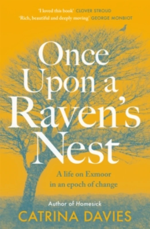 Image of Once Upon a Raven's Nest : a life on Exmoor in an epoch of change Paperback / softback