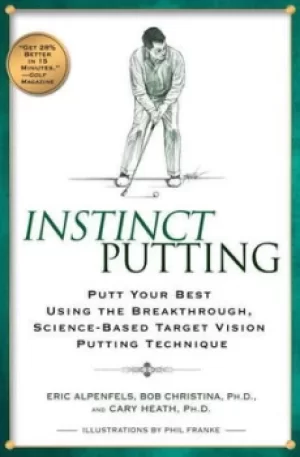 Image of Instinct putting by Eric Alpenfels