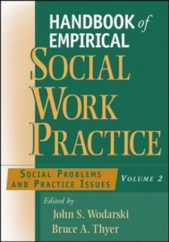 Image of Handbook of Empirical Social Work Practice. Vol. 2 Social Problems and Practical Issues by John S. Wodarski Paperback