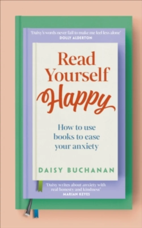Image of Read Yourself Happy. Hardback. By Daisy Buchanan Books