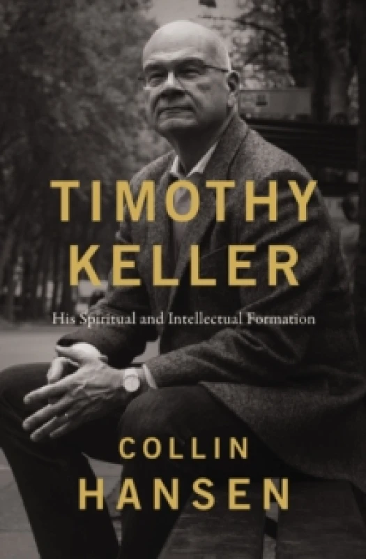 Image of Timothy Keller. Paperback. By Collin Hansen Books