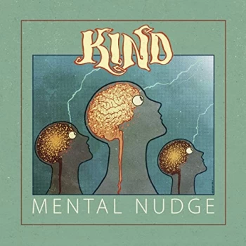 Image of Kind - Mental Nudge CD
