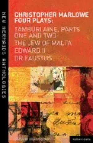 Image of marlowe four plays tamburlaine parts one and two the jew of malta edward ii
