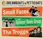 Image of Dreamboats & Petticoats Presents... Small Faces / The Spencer Davis Group / The Troggs (Music CD)