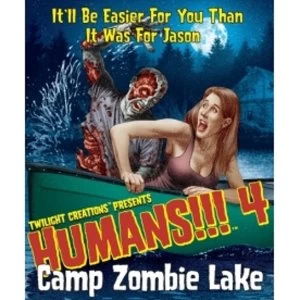 Image of Humans 4 Camp Zombie Lake