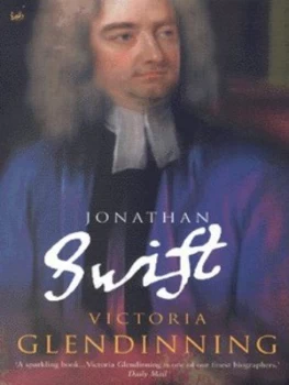 Image of Jonathan Swift by Victoria Glendinning Book