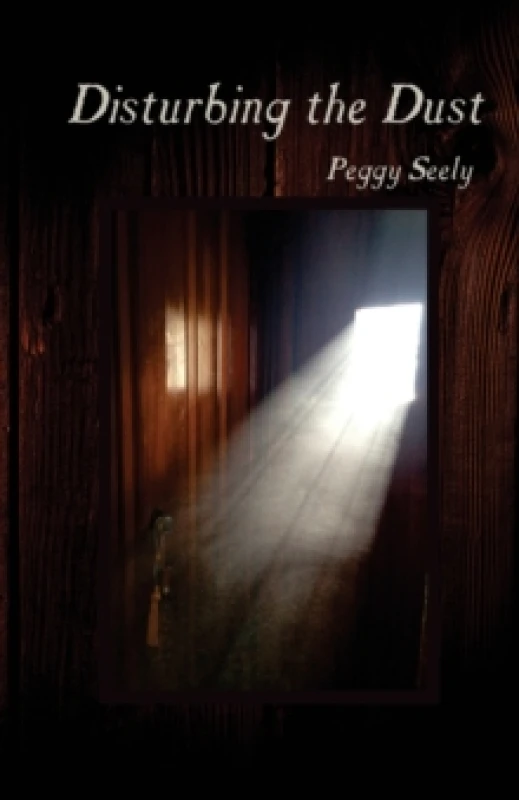 Image of Disturbing the Dust Paperback / softback