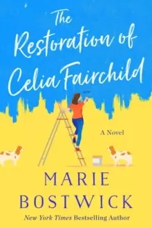 Image of The Restoration of Celia Fairchild : A Novel
