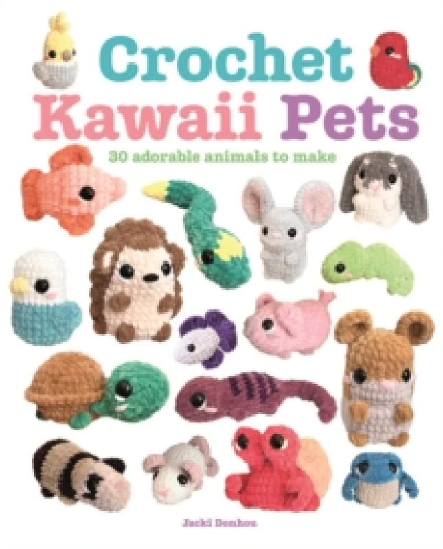 Image of Crochet Kawaii Pets : 30 Adorable Animals to Make Paperback / softback