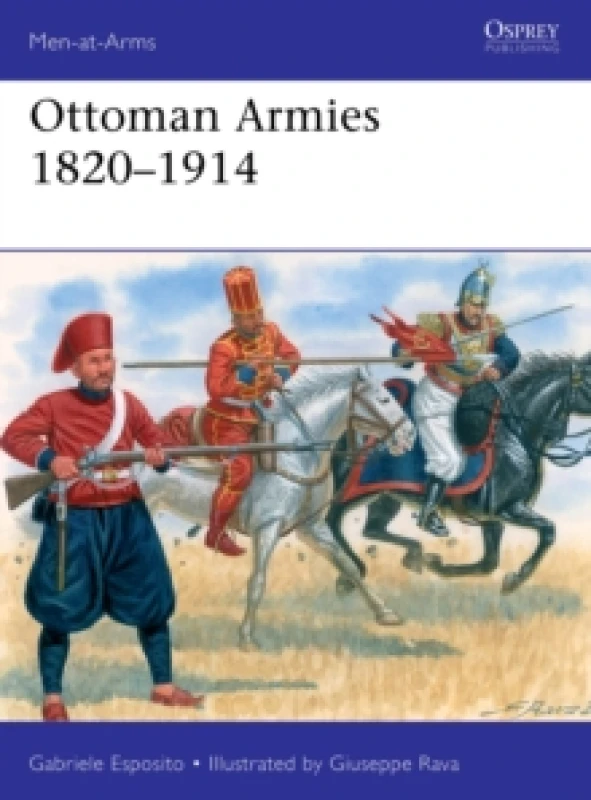 Image of Ottoman Armies 1820-1914 Paperback / softback