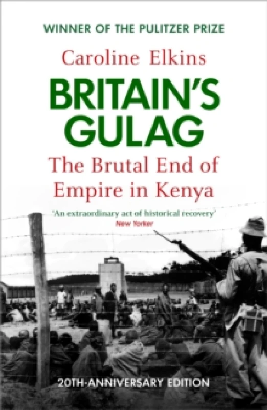 Image of Britain's Gulag : The Brutal End of Empire in Kenya Paperback / softback