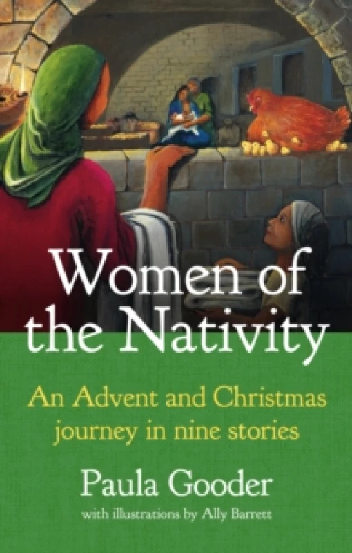 Image of Women of the Nativity : An Advent and Christmas Journey in Nine Stories Paperback / softback