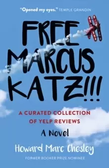 Image of Free Marcus Katz : A Curated Collection of Yelp Reviews - A Novel