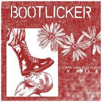 Image of Bootlicker - Bootlicker Vinyl