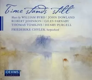 Image of Time Stands Still Music By William Byrd/John Dowland/ by Friederike Chylek CD Album