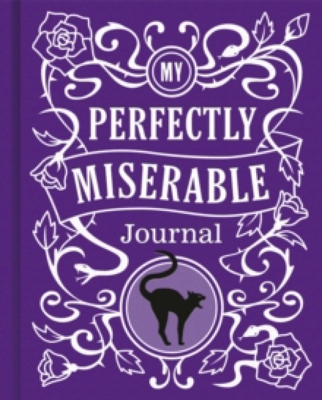 Image of My Perfectly Miserable Journal Hardback