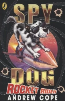 Image of Spy Dog Rocket Rider by Andrew Cope Book