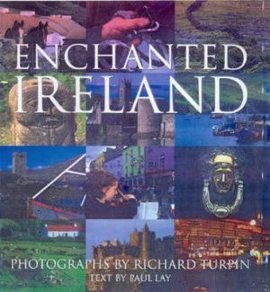 Image of Enchanted Ireland by Paul Lay Hardback