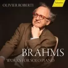 Image of Brahms: Works for Solo Piano