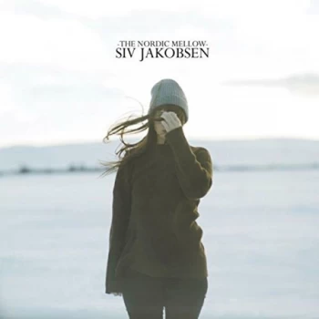 Image of Siv Jakobsen - The Nordic Mellow Vinyl