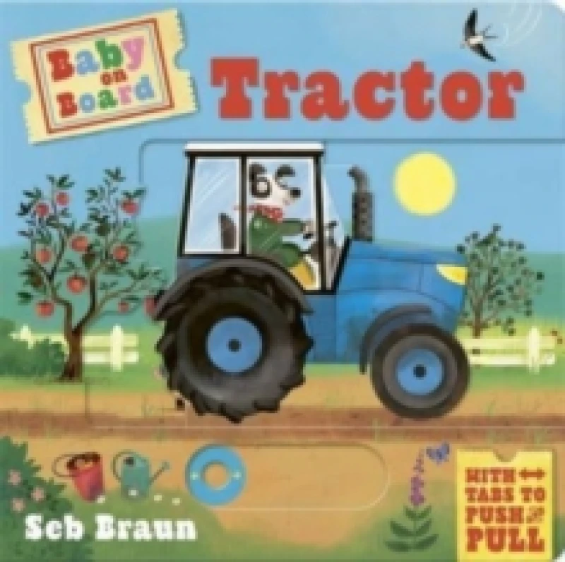 Image of Baby on Board: Tractor : A Push, Pull, Slide Tab Book Board book