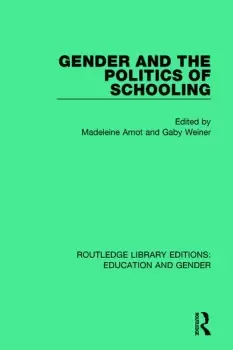 Image of Gender and the Politics of Schooling