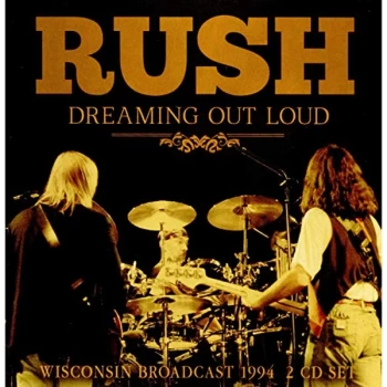 Image of Rush - Dreaming Out Loud CD