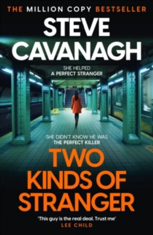 Image of Two Kinds of Stranger. Hardback. By Steve Cavanagh Books