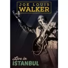 Image of Joe Louis Walker: Live in Istanbul
