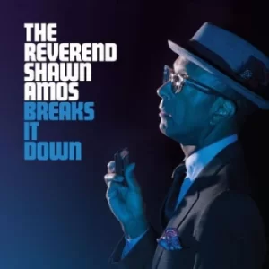 Image of Breaks It Down by The Reverend Shawn Amos CD Album