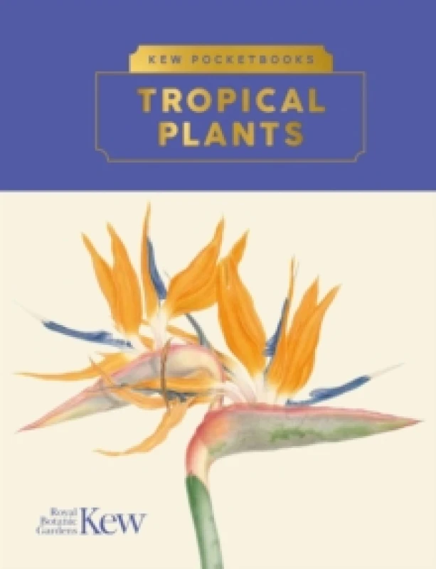 Image of Kew Pocketbooks: Tropical Plants Hardback