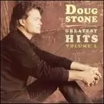 Image of doug stone greatest hits volume 1