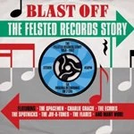 Image of Various Artists - Blast Off: The Felsted Records Story (Music CD)