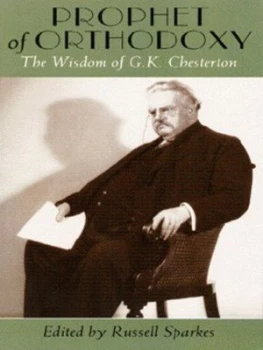 Image of Prophet of Orthodoxy by Russell Sparkes Paperback