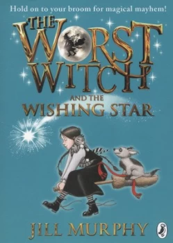 Image of The Worst Witch and the Wishing Star by Jill Murphy Paperback