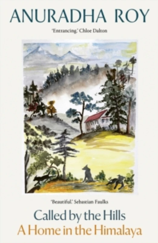 Image of Called by the Hills : A Home in the Himalaya Paperback / softback