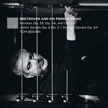 Image of Tom Beghin - Tom Beghin: Beethoven and His French Piano CD