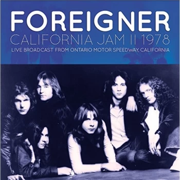 Image of Foreigner - California Jam II 1978 CD