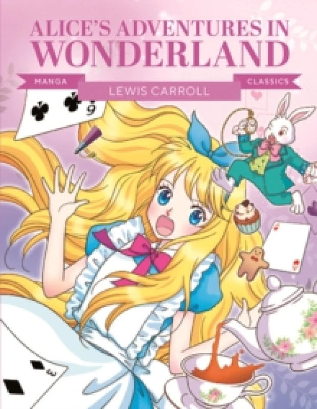 Image of Manga Classics: Alice in Wonderland : Great Literature Brought to Life Paperback / softback